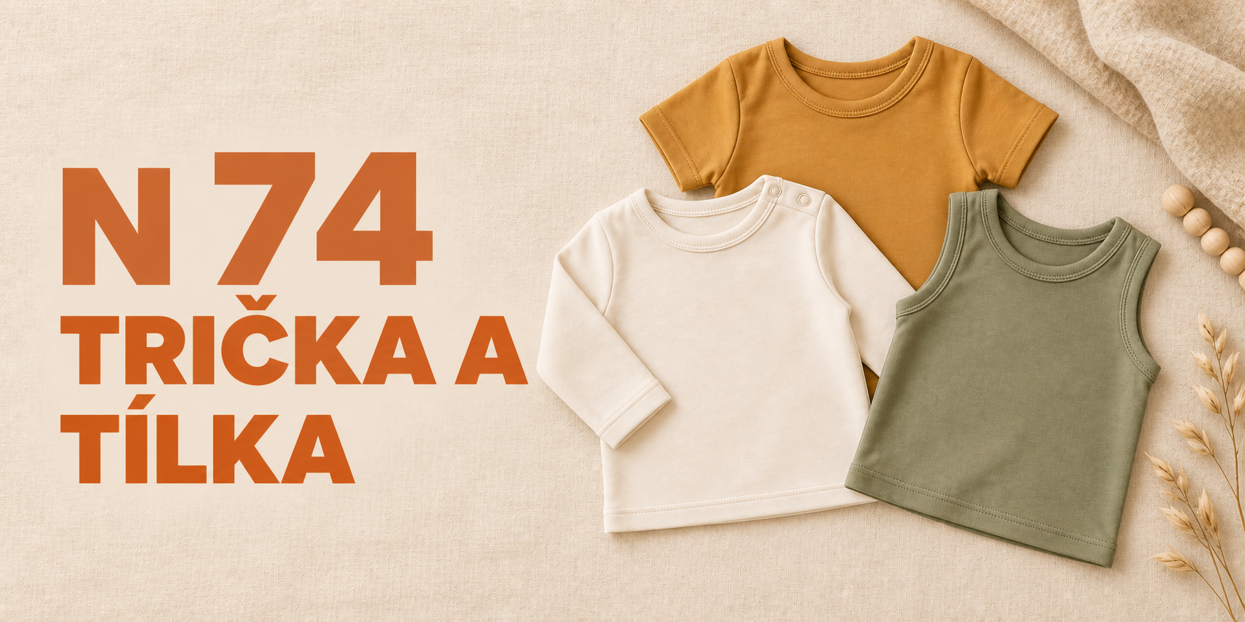 N 74 TRIČKA A TÍLKA