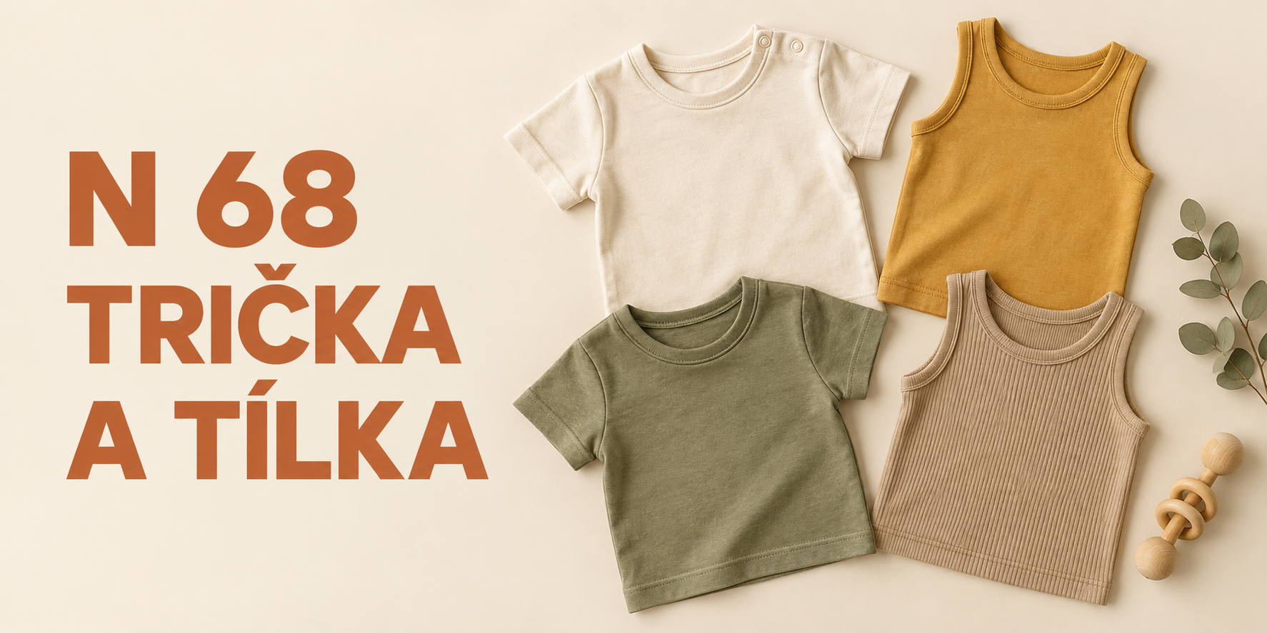 N 68 TRIČKA A TÍLKA