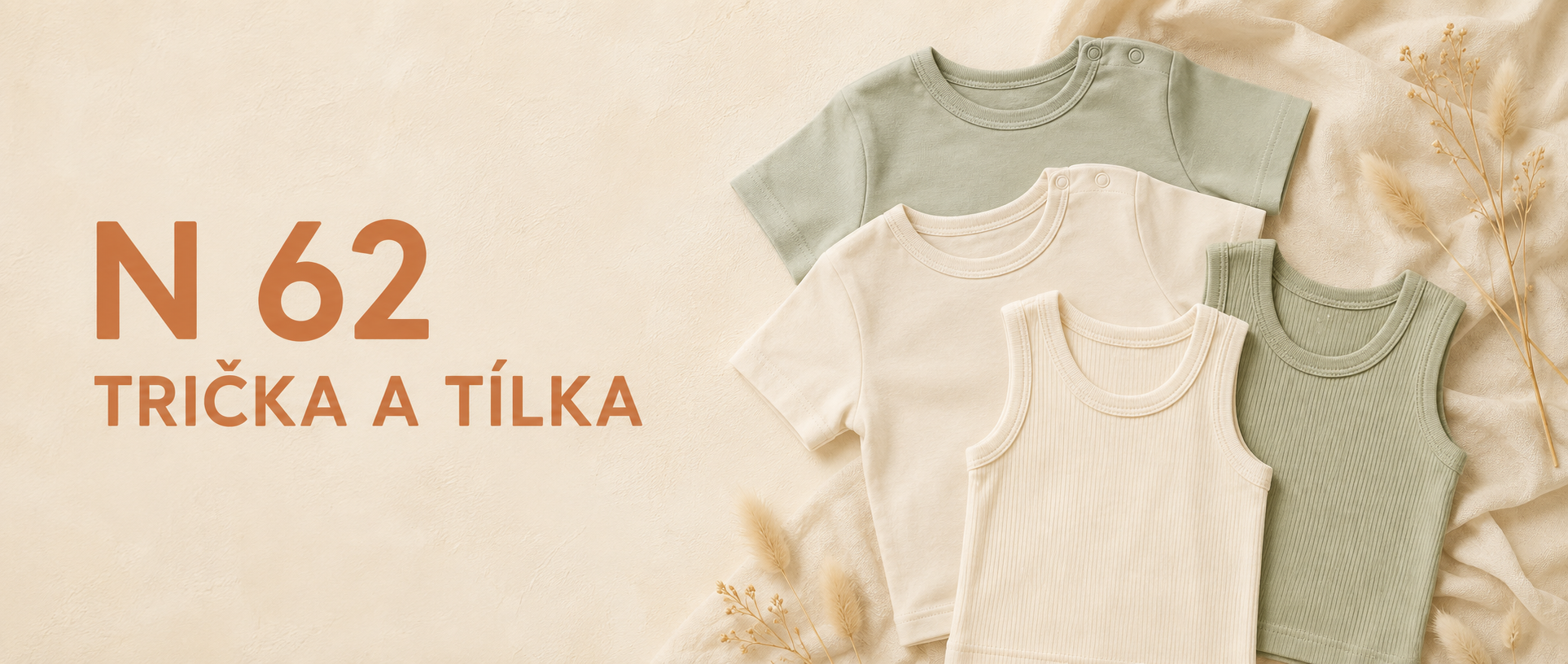 N 62 TRIČKA A TÍLKA