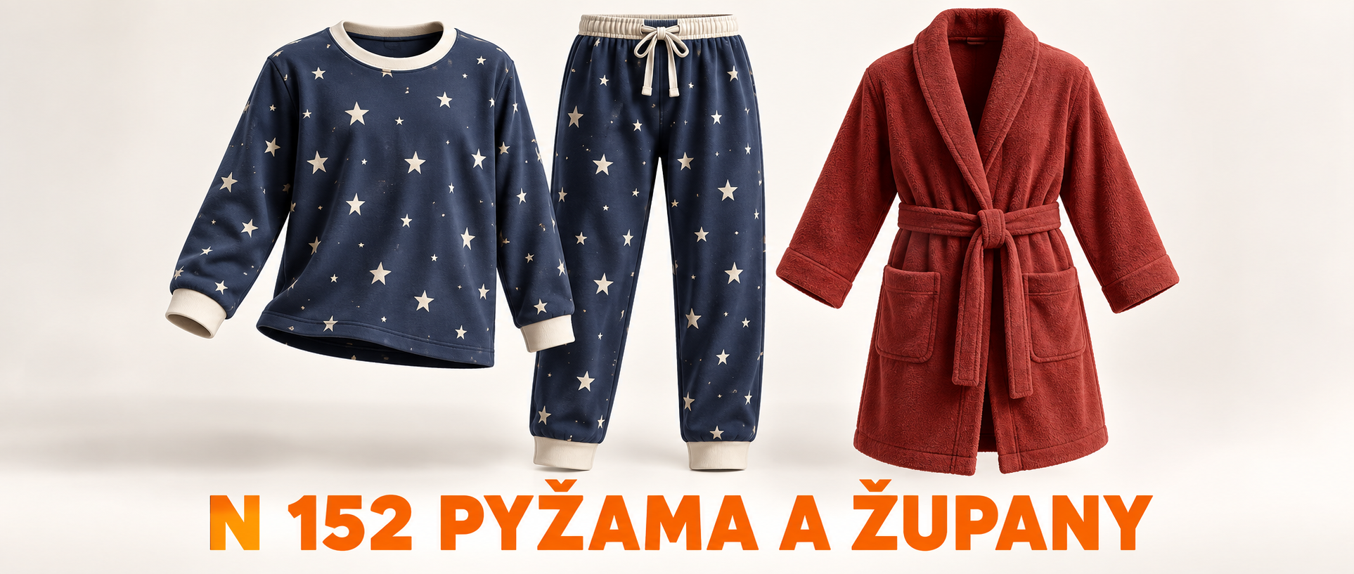 N 152 PYŽAMA A ŽUPANY