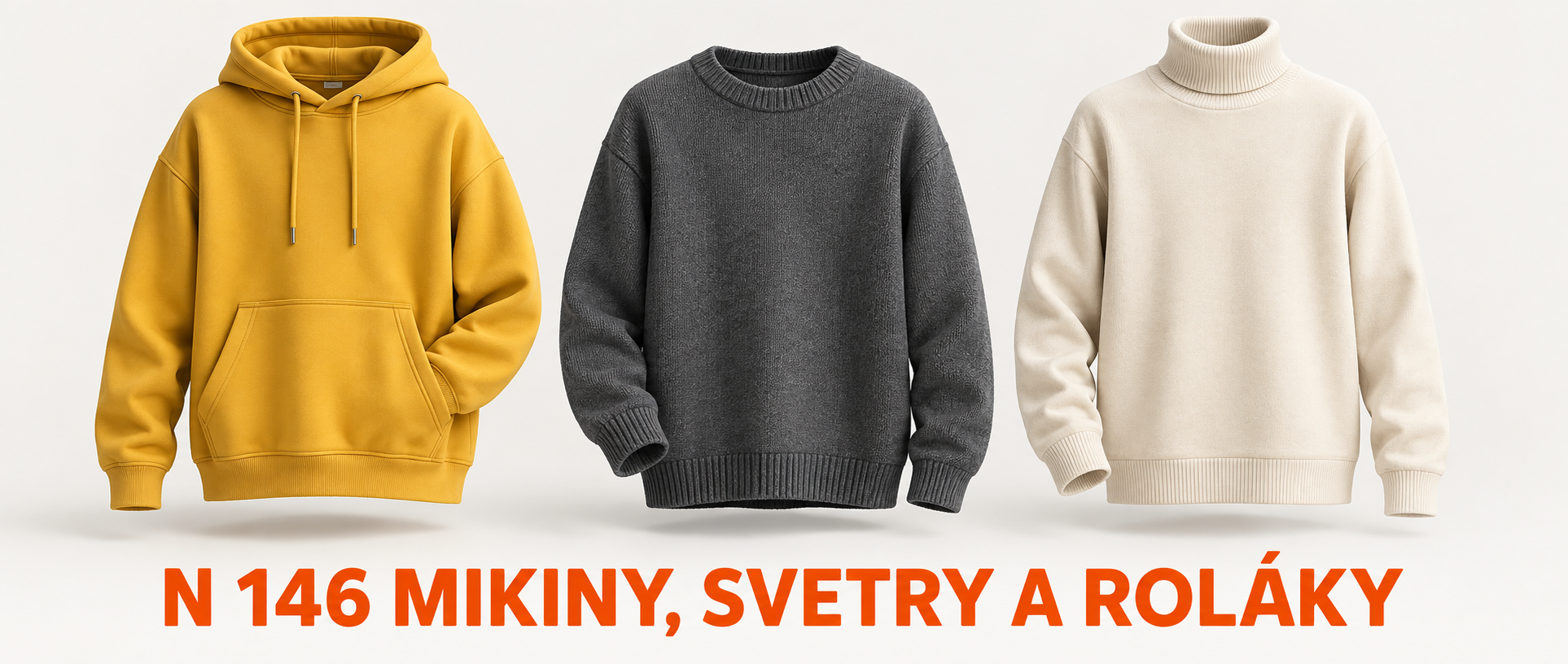 N 146 MIKINY, SVETRY, VESTY A ROLÁKY