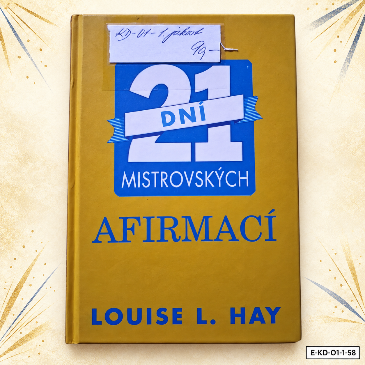 21 dní mistrovských afirmací