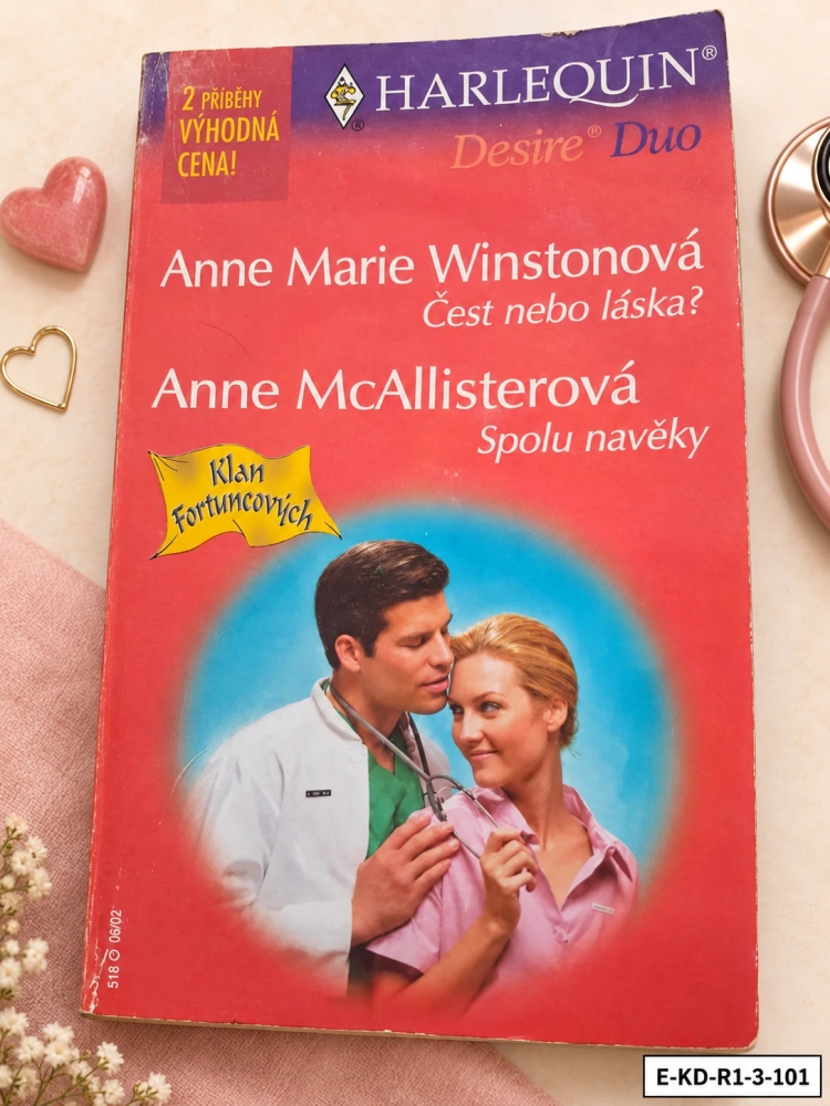 Čest nebo láska? / Spolu navěky – A. M. Winstonová, A. McAllisterová