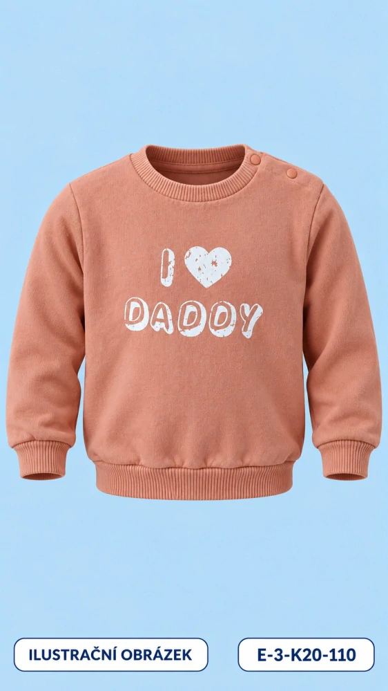 Lososová mikina s nápisem I LOVE DADDY, vel. 110