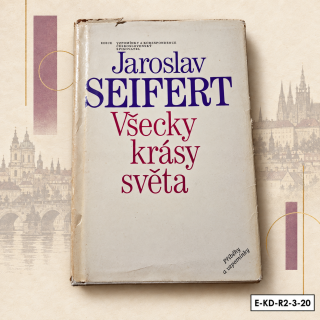 Všecky krásy světa – Jaroslav Seifert