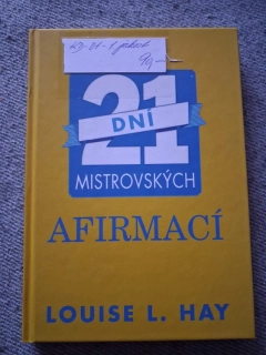 21 dní mistrovských afirmací