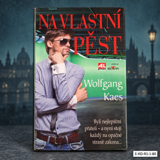 Na vlastní pěst – Wolfgang Kaes