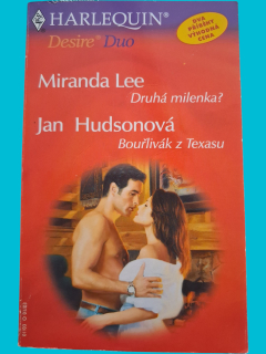 Druhá milenka?, Bouřlivák z Texasu