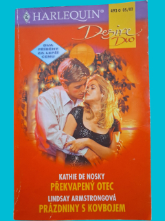 Překvapený otec, Prázdniny s kovbojem