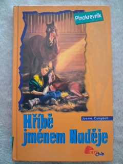 Hříbě jménem Naděje